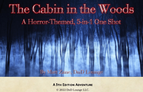 the cabin in the woods one-shot adventure